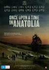 Фильм Однажды в Анатолии смотреть онлайн в FULL HD