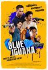Фильм Голубая игуана смотреть онлайн в FULL HD