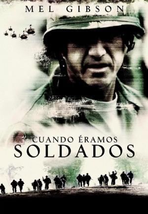 Постер фильма Мы были солдатами