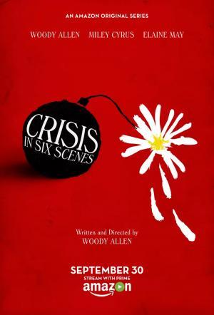 Постер сериала Кризис в шести сценах 1 сезон