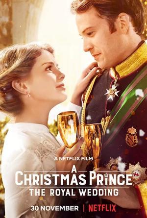 Постер фильма Принц на Рождество: Королевская свадьба