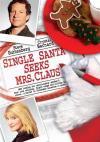 Фильм Одинокий Санта желает познакомиться с миссис Клаус смотреть онлайн в FULL HD