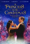 Фильм Принцесса на Рождество смотреть онлайн в FULL HD