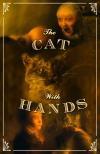 Мультфильм Кот с человеческими руками смотреть онлайн в FULL HD